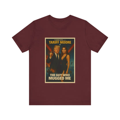 Tariff Moore Spoof James Bond Donald Trump Tee