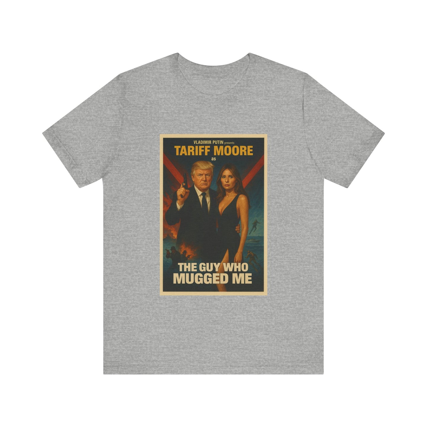 Tariff Moore Spoof James Bond Donald Trump Tee