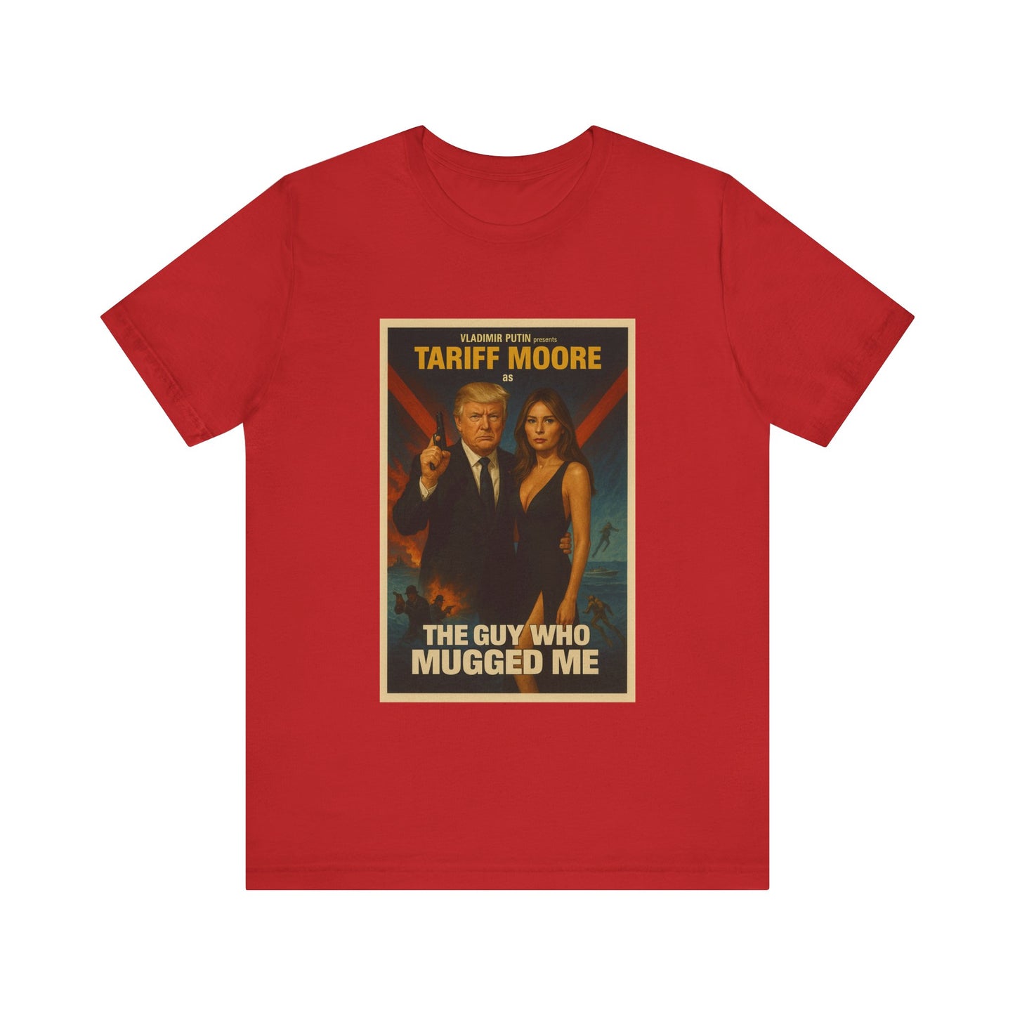Tariff Moore Spoof James Bond Donald Trump Tee