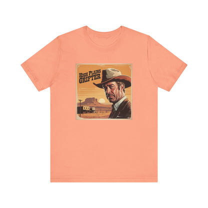 High Plains Grifter Tee