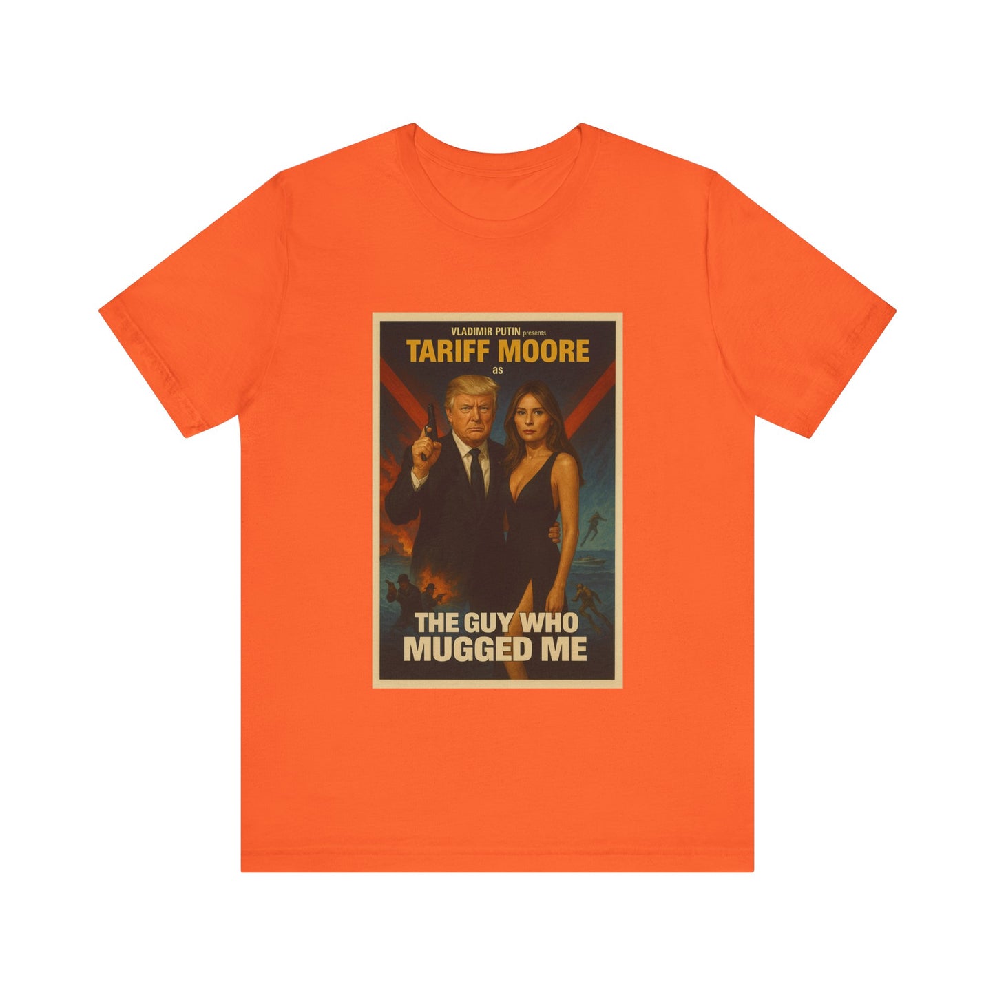 Tariff Moore Spoof James Bond Donald Trump Tee